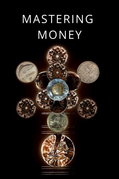 Mastering Money - The Law of Availability